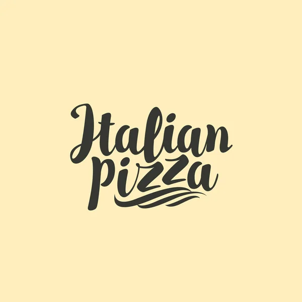 Pincel Dibujado Mano Con Letras Pizza Italiana Inscripción Vectorial Negra — Vector de stock