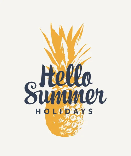 Vector Banner Ώριμο Ανανά Και Καλλιγραφική Επιγραφή Hello Summer Holidays — Διανυσματικό Αρχείο