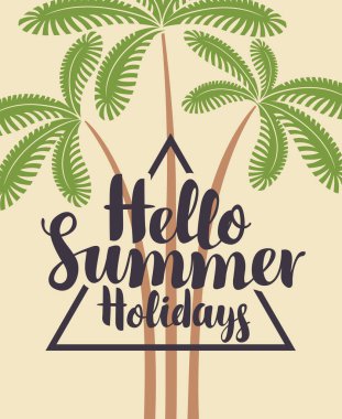 Dekoratif palmiye ağaçları ve kaligrafik yazıtlı vektör seyahat afişi. Eski tarz hafif bir arka planda yaz tatili. Yaz posteri, el ilanı, davetiye, kart için uygun.