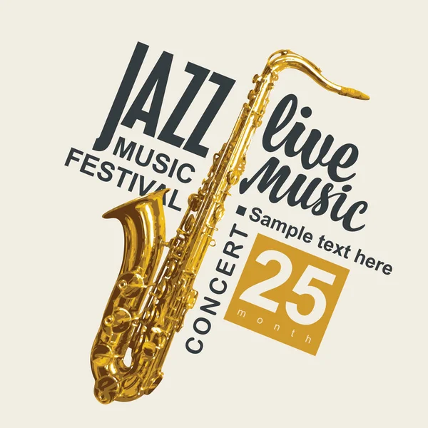 Vector Poster Jazz Music Festival Live Music Concert Golden Saxophone — Vector de stock