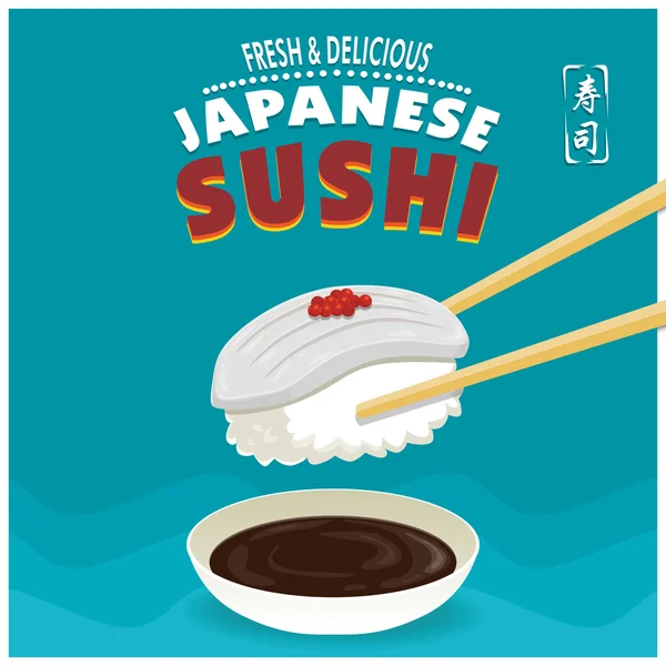 Design de cartaz de sushi vintage com caráter de sushi vetorial. Ika significa cheio de lulas. Palavra chinesa significa sushi . —  Vetores de Stock