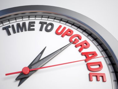 time to upgrade