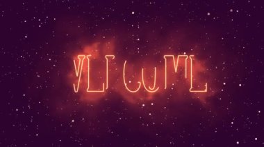 Hoş geldiniz. Bu cümle uzayda ateşle yazılır.