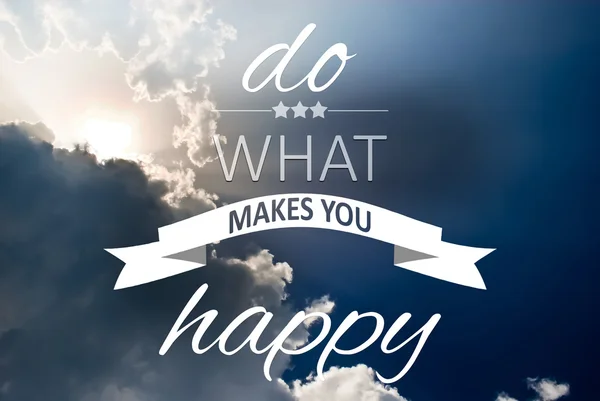 Делай то, что делает тебя счастливым — стоковое фото
