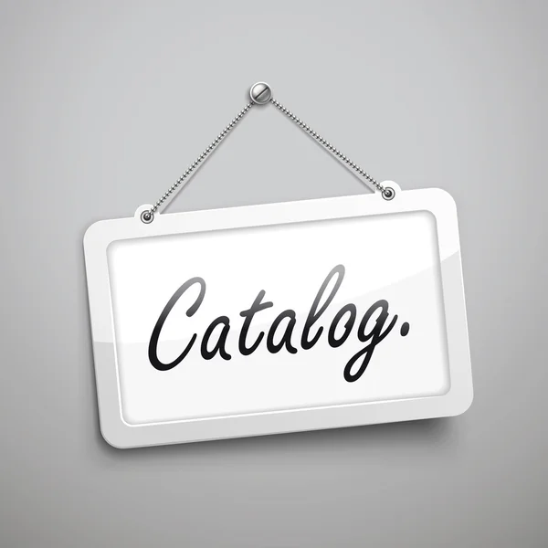 Catalogus opknoping sign — Stockvector