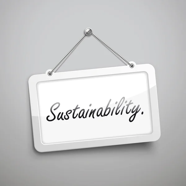 Sustainability hanging sign — Stock Vector