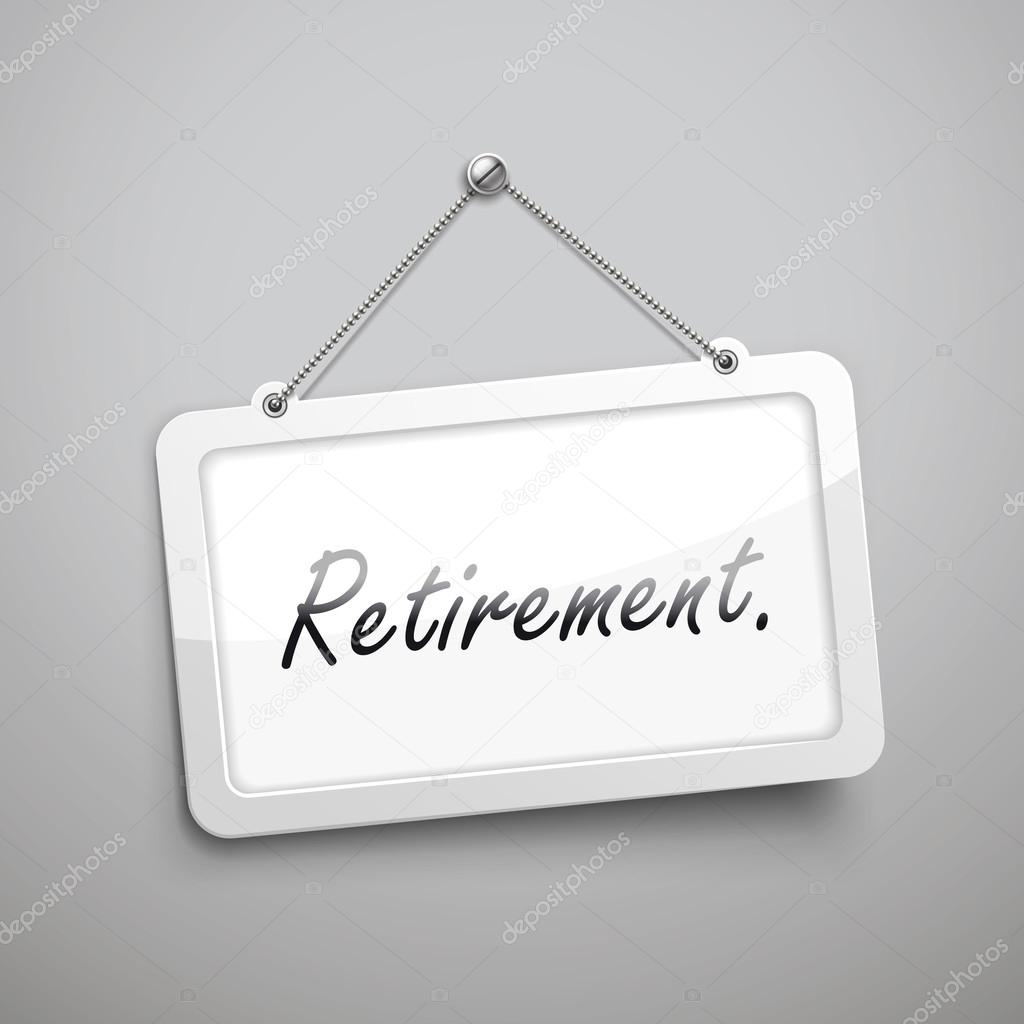 retirement hanging sign 