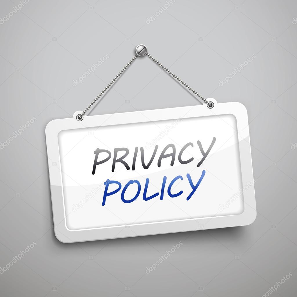 privacy policy hanging sign