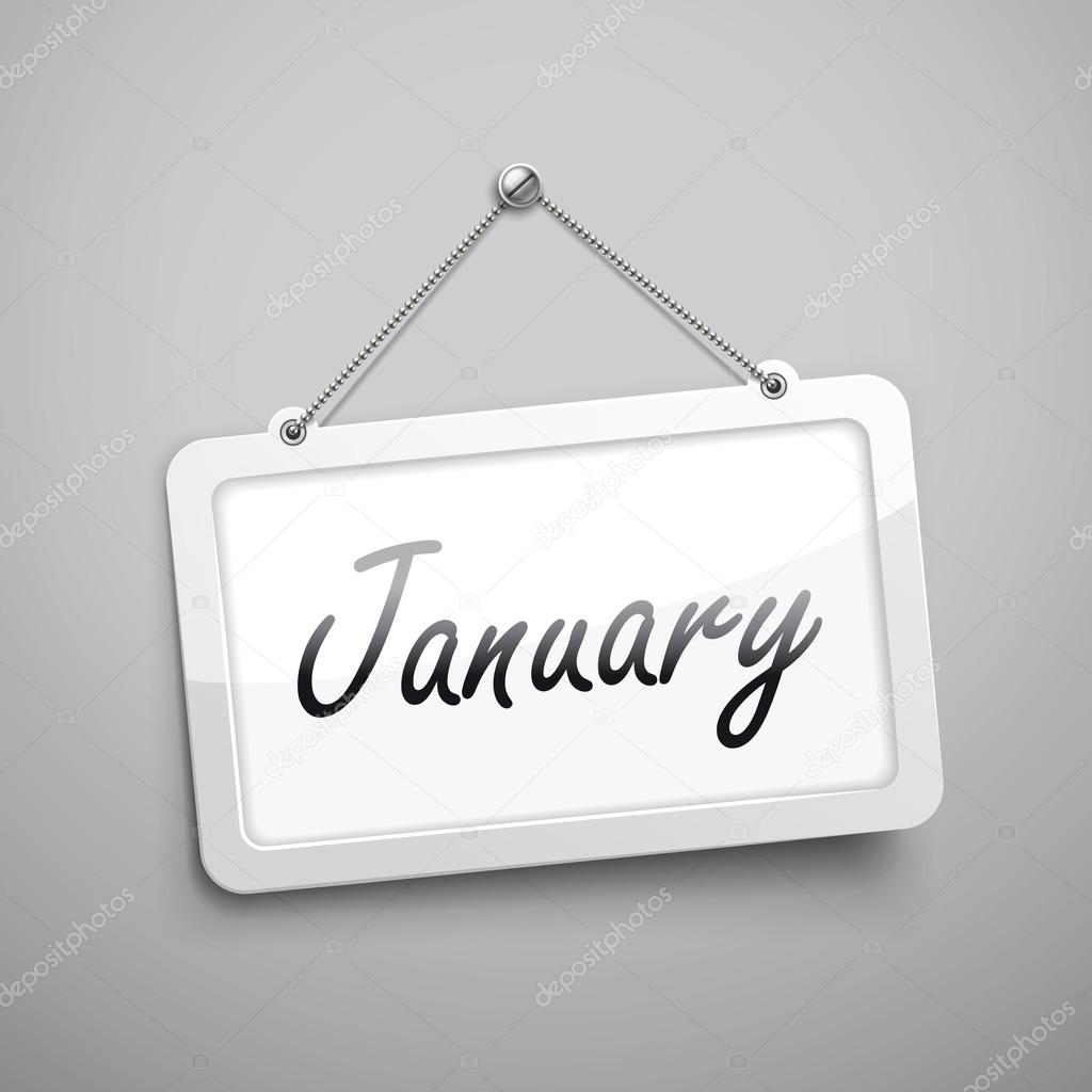 January hanging sign