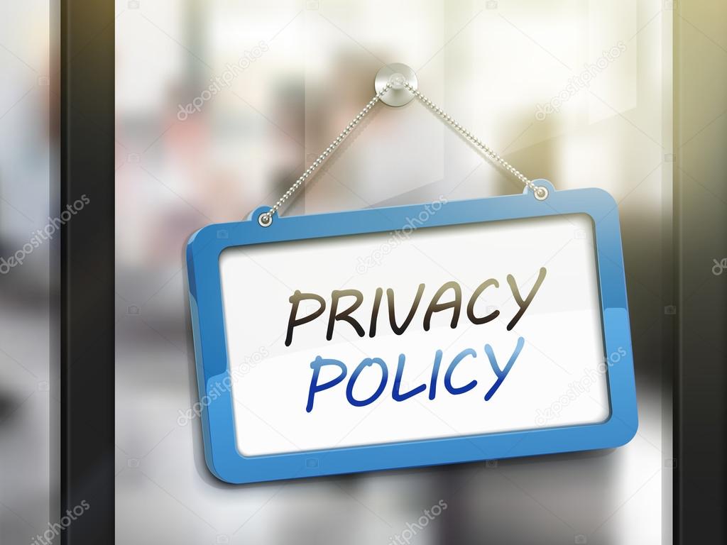 privacy policy hanging sign