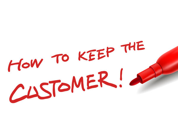 how to keep the customer with a red marker