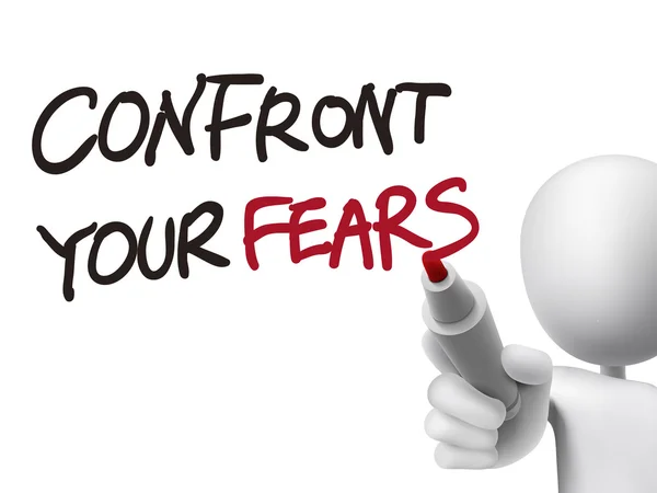 Konfrontera dina rädslor ord skrivet av 3d — Stock vektor