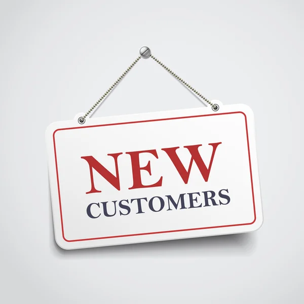 Yeni müşteriler işareti asılı — Stok Vektör
