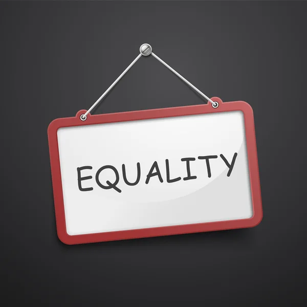 Equality hanging sign — Stock Vector