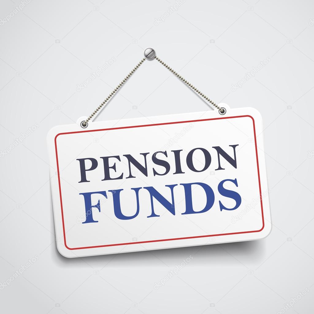 pension funds hanging sign
