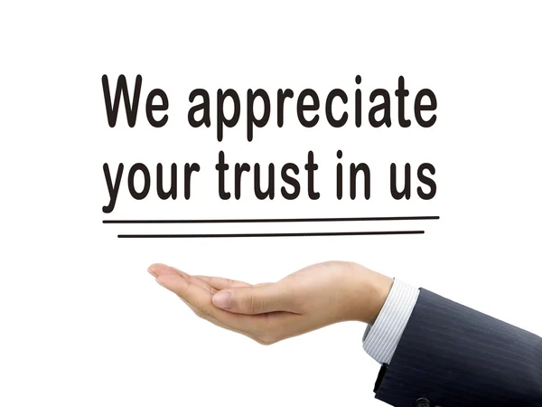 We appreciate your trust in us holding by hand — Stock Photo, Image