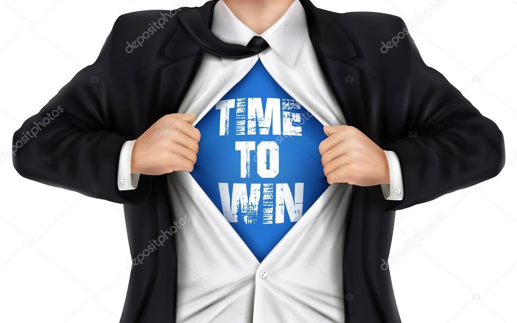 businessman showing Time to win words underneath his shirt