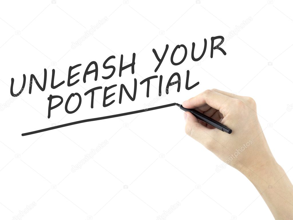 unleash your potential words written by man's hand