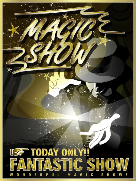 Fantasztikus, mágikus show poszter — Stock Vector
