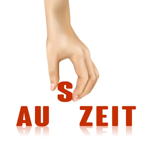Auszeit word taken away by hand — Stock Vector