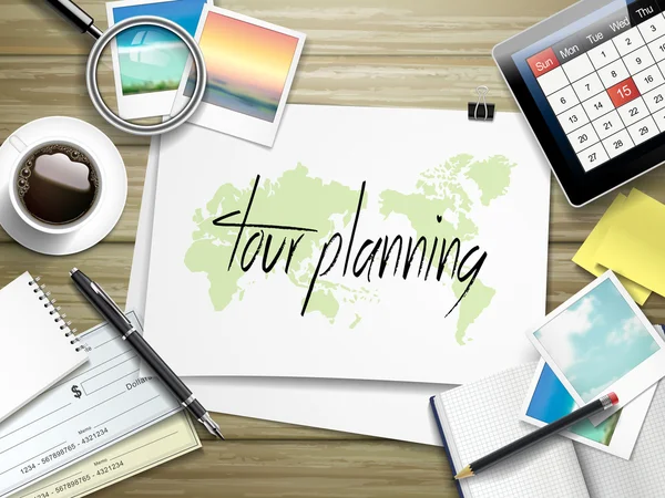 Tour planning written on paper — Stock Vector