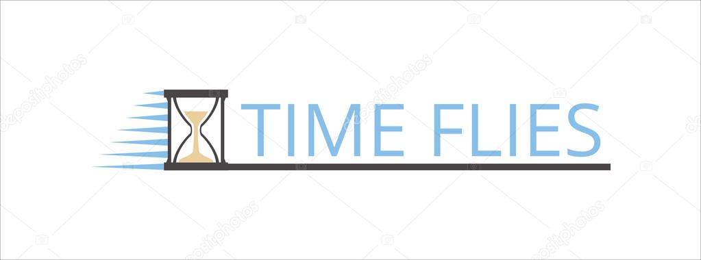 Clock hourglass time flies vector illustration. Text replace able tittle with hourglass graphic design.