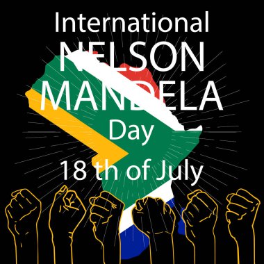 Uluslararası Nelson Mandela Günü. 18 Temmuz. Güç, birlik ve güç gösteren sanat kavramı. Vektör illüstrasyonu