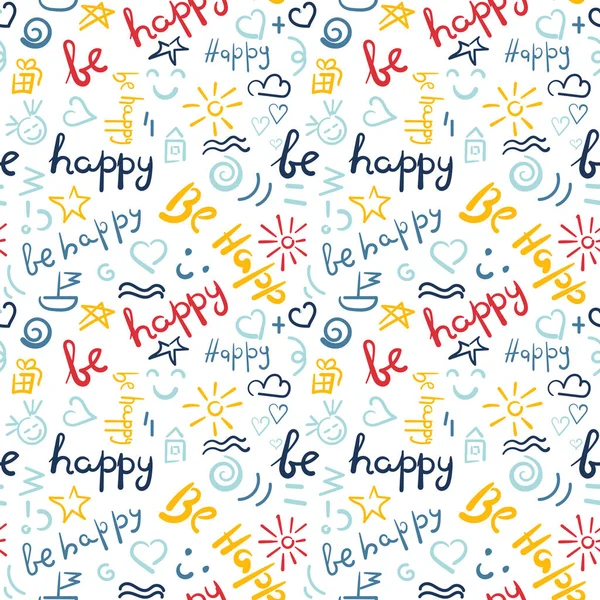 手描きの言葉幸せなシームレスなパターンです 布のための文字とベクトルの背景 — ストックベクタ