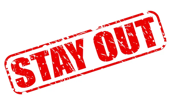 STAY OUT RED STAMP TEXT — Stock Vector