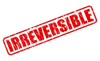 Geri dönüşü olmayan kırmızı damga metni