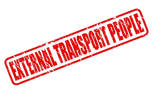 Текст червоної марки EXTERNAL TRANSPORT PEOPLE — стоковий вектор