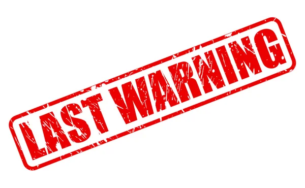 Utolsó figyelmeztetés piros bélyegzőszöveg — Stock Vector