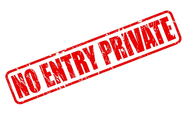 NO ENTRY PRIVATE red stamp text — Stock Vector