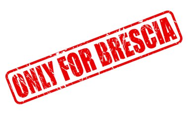 Sadece Brescia için kırmızı damga metni