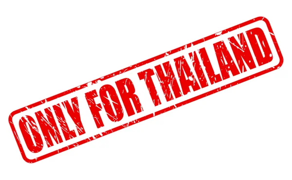 Alleen voor Thailand rode stempel tekst — Stockvector