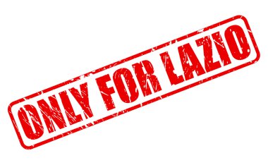 Sadece Lazio için kırmızı damga metni