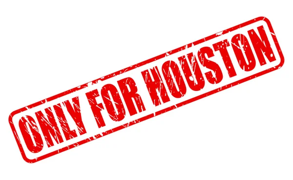 SOLO PARA HOUSTON texto de sello rojo — Vector de stock