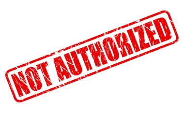 Değil yetkili kırmızı damga metni