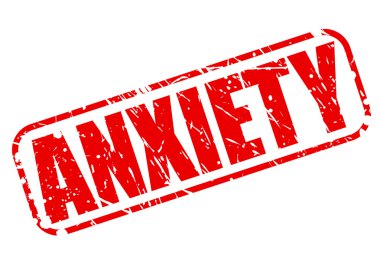 anksiyete kırmızı damga metni