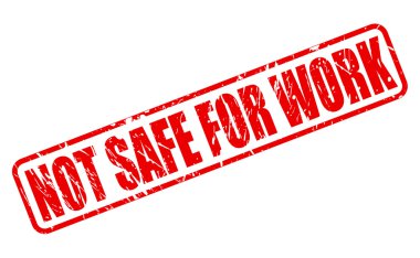 Not safe for work red stamp text clipart