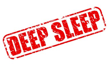 Derin uyku kırmızı damga metni