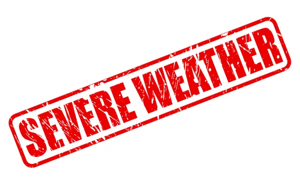 SEVERE WEATHER red stamp text — Stock Vector