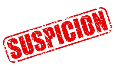 Şüphe kırmızı damga metni
