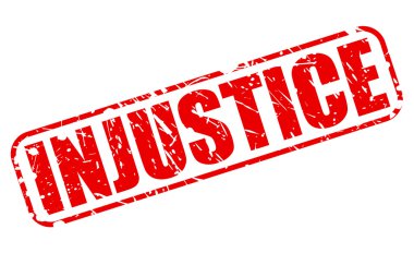 Adaletsizlik kırmızı damga metni