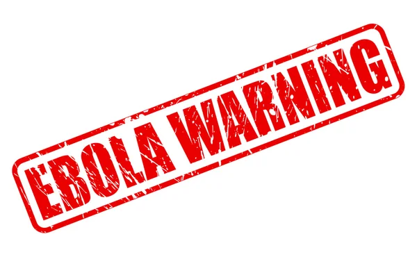 Ebola waarschuwingstekst rode stempel — Stockvector