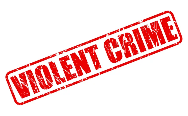 VIOLENT CRIME texto carimbo vermelho —  Vetores de Stock