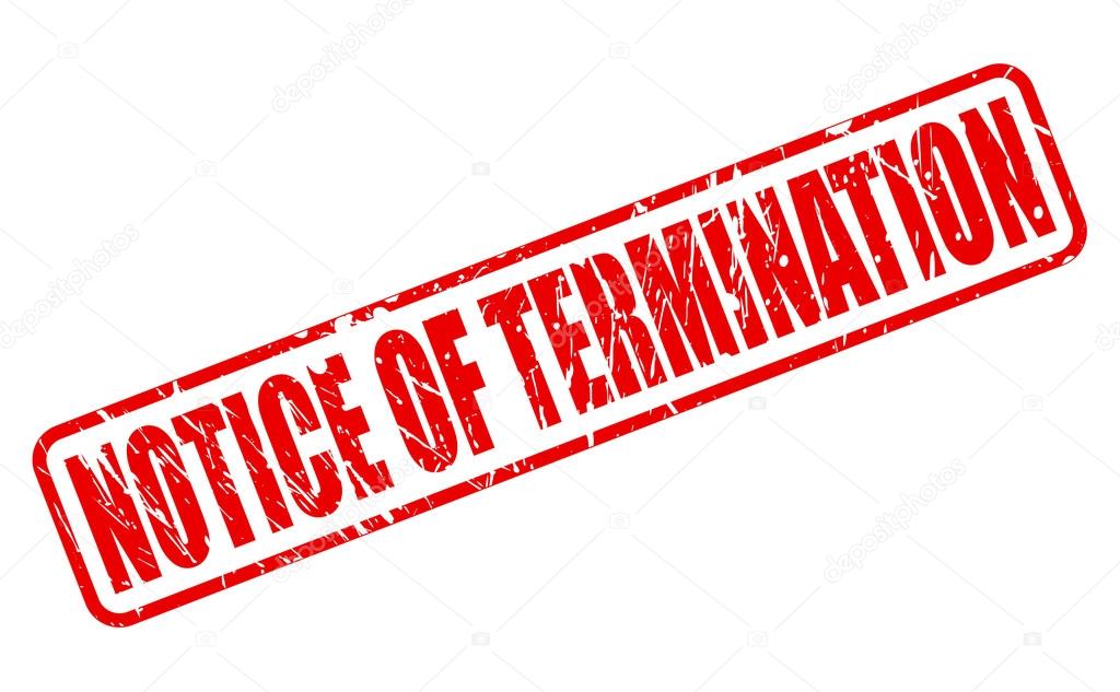 NOTICE OF TERMINATION red stamp text