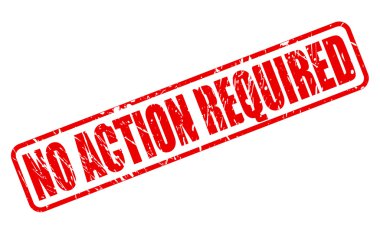 Hiçbir eylem gerekli kırmızı damga metni