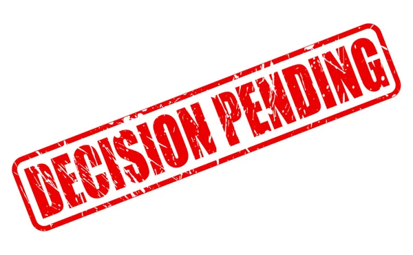 DECISION PENDING red stamp text — Stock Vector