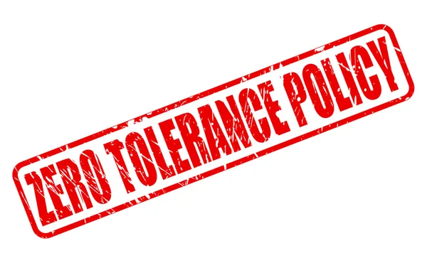 ZERO TOLERANCE POLICY red stamp text — Stock Vector